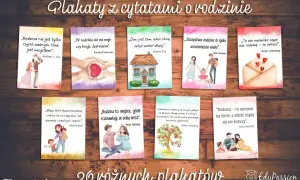 Plakaty z cytatami o rodzinie, bo z rodziną najlepiej wychodzi się na zdjęciu. Wzruszające słowa i urocze ilustracje.