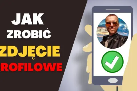 Jak zrobić fajne zdjęcie profilowe, które przyciągnie uwagę i zachwyci