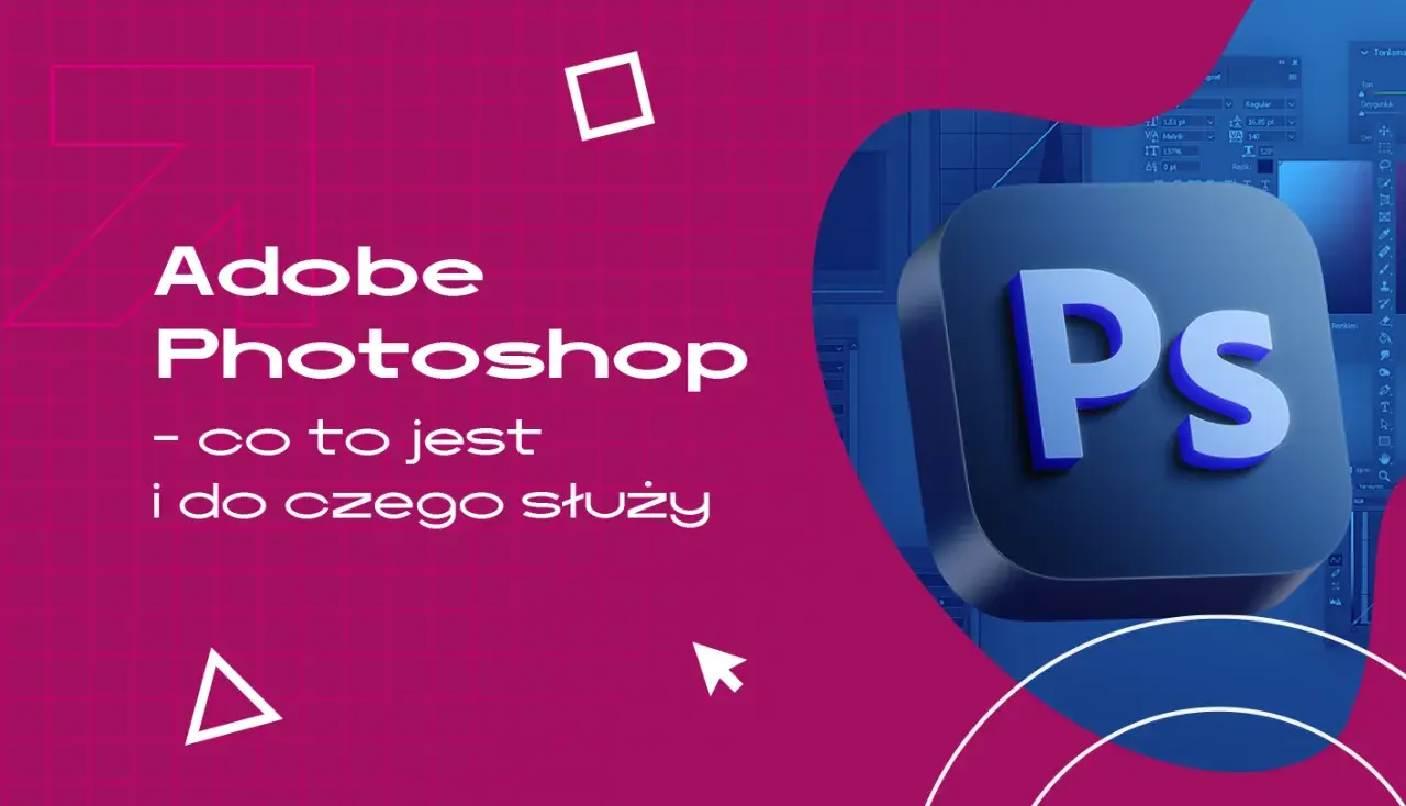 Adobe Photoshop – co to jest i do czego służy? Ikona programu Ps na tle interfejsu graficznego.