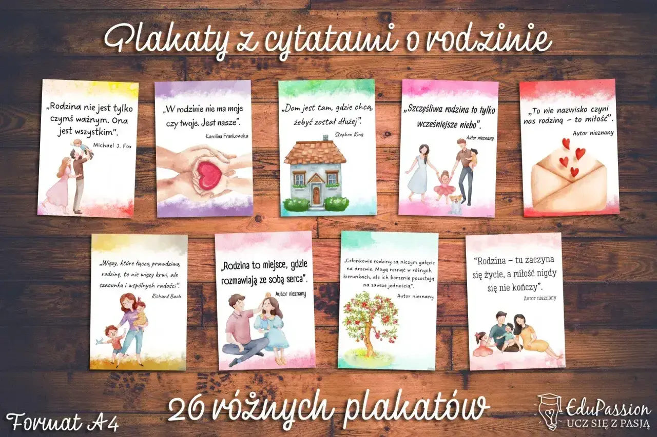 Plakaty z cytatami o rodzinie, bo z rodziną najlepiej wychodzi się na zdjęciu. Wzruszające słowa i urocze ilustracje.